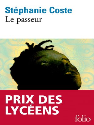 cover image of Le passeur. Prix des Lycéens Folio 2023